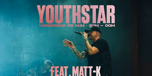 Dj Set - YOUTHSTAR feat Matt-K