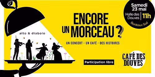 Encore un Morceau ? Quatuor \u00e0 cordes