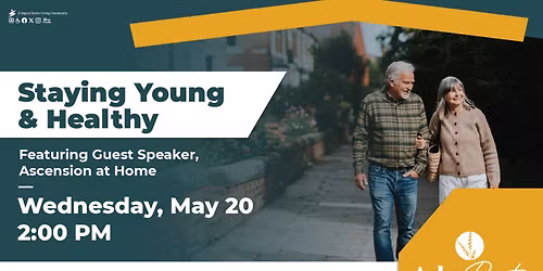 Staying Young & Healthy Wellness Seminar
