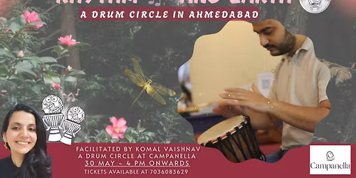 Rhythm and Earth ~ A drum circle in Ahmedabad 