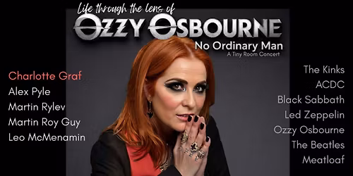Life Through The Lens of Ozzy Osbourne - Charlotte Graf - Tiny Room Concert
