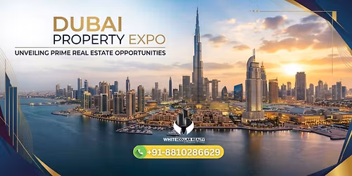 Dubai Property Expo May | Free Ticket, Dubai South Properties Showcased!