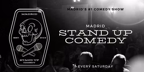 Stand Up Comedy in English - Madrid