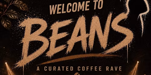 Beans: A Curated Coffee Rave