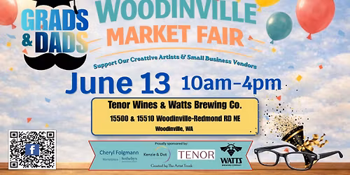 Woodinville Market Fair: Let's Celebrate Grads & Dads