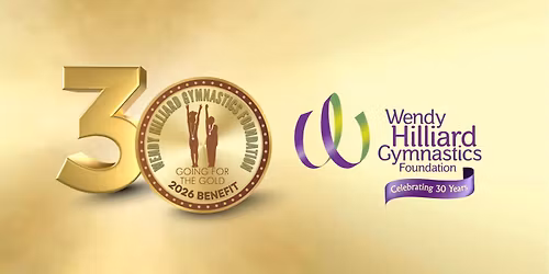 Wendy Hilliard Gymnastics Foundation\u2019s 10 Annual Benefit