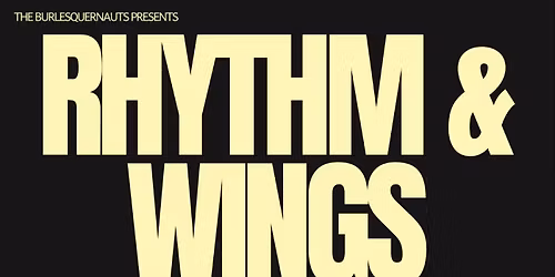 Rhythm & Wings: A BIPOC Variety Show