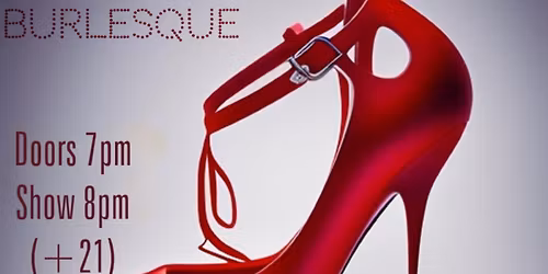 Sunday Night Burlesque!