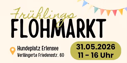 Fr\u00fchling-Flohmarkt, Hundeplatz Erlensee