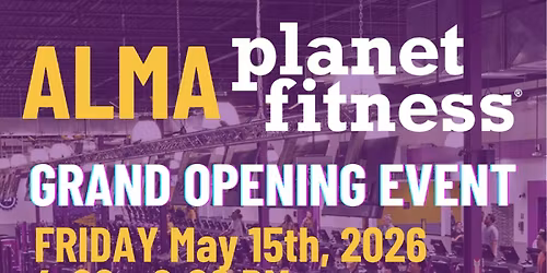 Alma Planet Fitness Grand Opening!