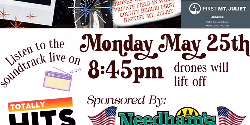Citizens of Mt. Juliet Memorial Day Drone Show