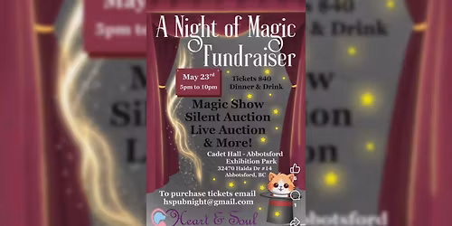 A Night of Magic Fundraiser - Heart & Soul Dog & Cat Rescue