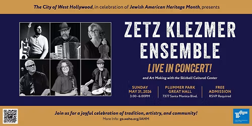 Zetz Zlezmer Ensemble Concert and Art Making with The Skirball