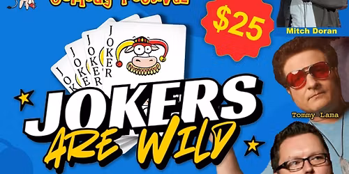 "JOKERS Are WILD"\u00a0--- These Comedians are OUT of THIS WORLD Funny! --- MAY, 29