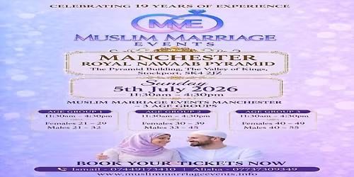 Muslim Marriage Events Manchester - 3 Age Groups