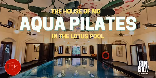 Aqua Pilates - Lotus Pool - The House of MG