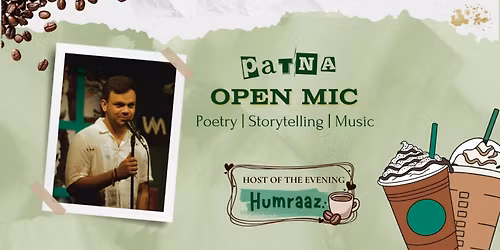 Patna Open Mic by Live Stories at Starbucks, 31st May 2026