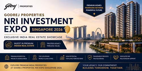 Godrej Properties NRI Expo Singapore | Invest in Premium Indian Real Estate