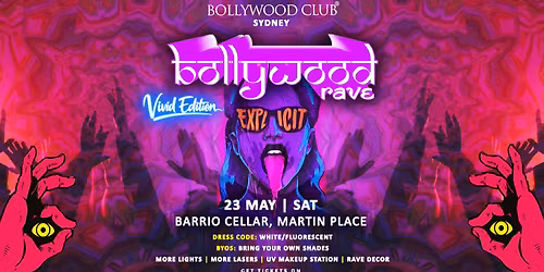 Bollywood Club Presents Bollywood Rave (Vivid Edition) at Barrio Cellar, Martin Place
