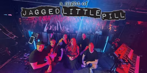 A Night of Jagged Little Pill live at Concorde 2, Brighton