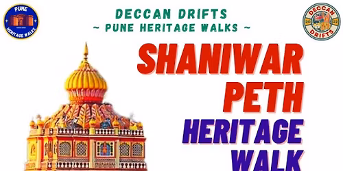 Shaniwar Peth Heritage Walk | Pune | PHW
