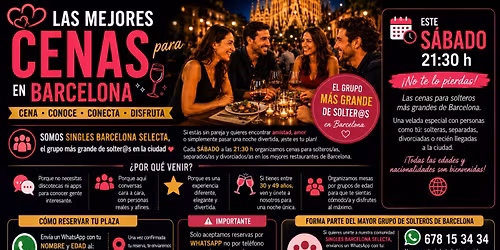 Las mejores Cenas para Solteras\/os, Separadas\/os, Divorciadas\/os en Barcelona