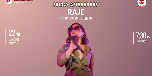 Friday AfterHours: Raje