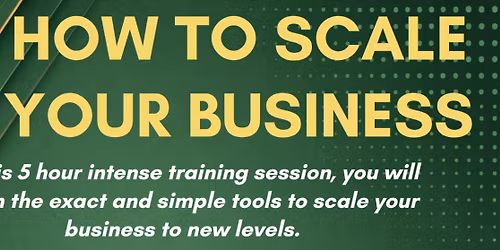 HOW TO SCALE YOUR BUSINESS