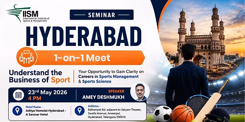 Join our Hyderabad 1-on-1 Meet to Discuss Sports Management & Sports Science!