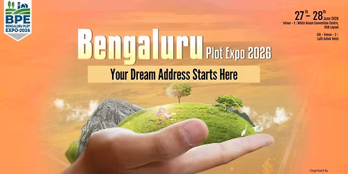 Bengaluru Plot Expo 2026