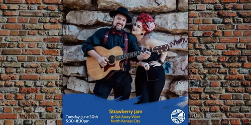 Strawberry Jam: Live Music Tuesdays at Sail Away Wine