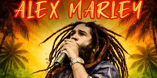 Alex Marley Live in Concert