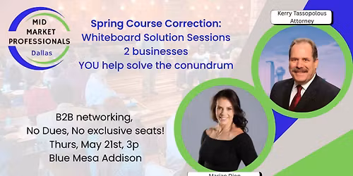 Mid Market Professionals DALLAS Whiteboard Solution Session!