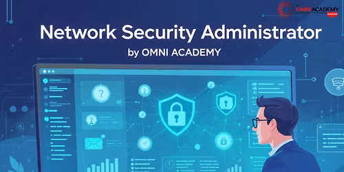 Network Security Administrator Certification Free Workshop 23rd MAY,26 at 01:30 PM (ONLINE) 2 hours