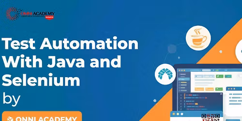  Test Automation With Java and Selenium  Free Workshop 23rd MAY,26 at 02:30 PM ( ONLINE) 2 hours