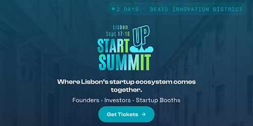 Startup Summit Lisbon 2026 | Europe\u2019s Startup Conference