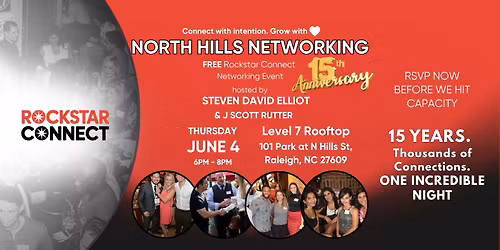 Free North Hills Rockstar Connect Networking Event. 15 Years Strong!| June