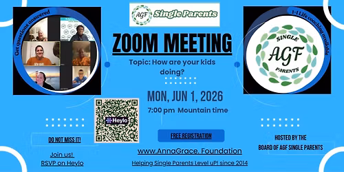 AGF Single Parents Monthly Zoom Meeting