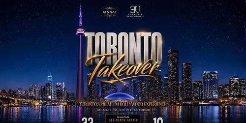 Toronto Takeover : Bollywood Edition 2026