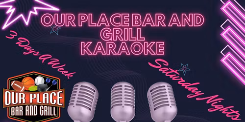 Karaoke Thursday\/Friday\/Sat nights