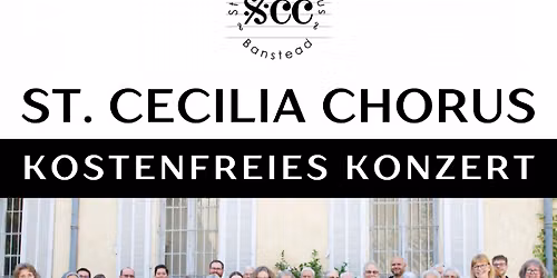 St Cecilia Chorus - 27.06.26  13.30-15.00 Uhr in der atemberaumbenden Ringkirche