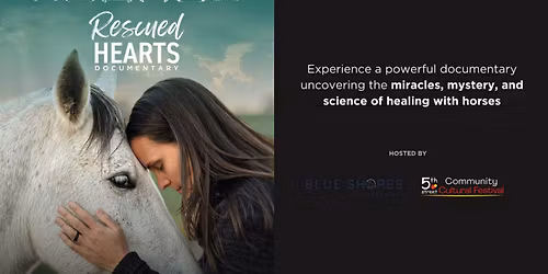Rescued Hearts Film: First Hour Screening & Conversation