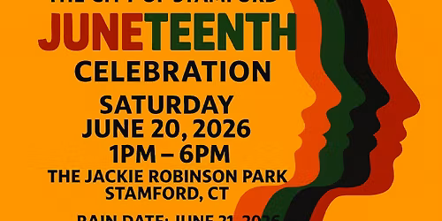 City of Stamford Juneteenth Celebration 2026