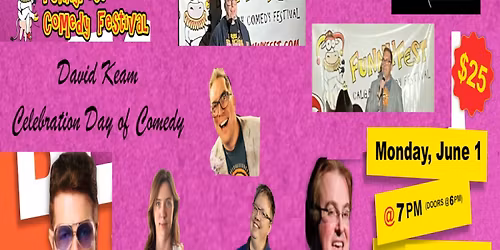 \u201cDavid Keam Memorial Day Comedy Celebration\u201d \u2013 The Canadian Brewhouse (Calgary Township)