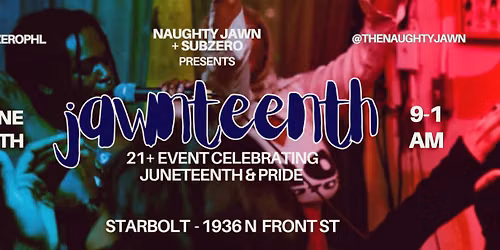 Jawnteenth! Juneteenth & Pride Dance Party