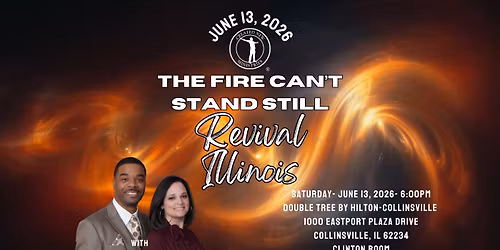 The Fire Can't Stand Still Revivals
