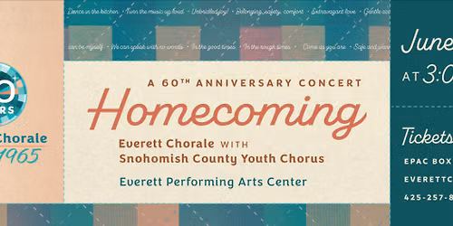 Homecoming - Everett Chorale with Snohomish County Youth Chorus