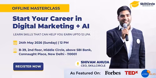 SkillCircle Masterclass Delhi: Start Your Career with Digital Marketing + AI