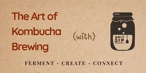 Kombucha Brewing Workshop