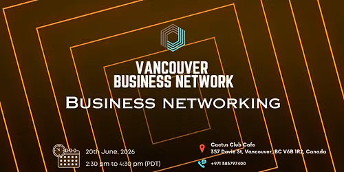 Business Networking Vancouver 2026